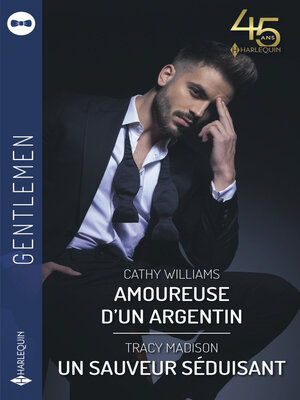 cover image of Amoureuse d'un argentin--Un sauveur séduisant